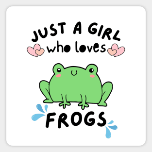 Just A Girl Who Loves Frogs Magnet